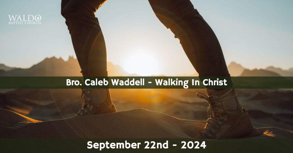 Walking In Christ