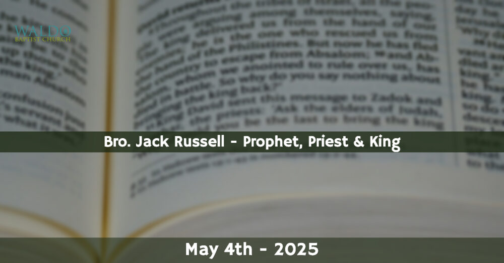Prophet, Priest & King Image